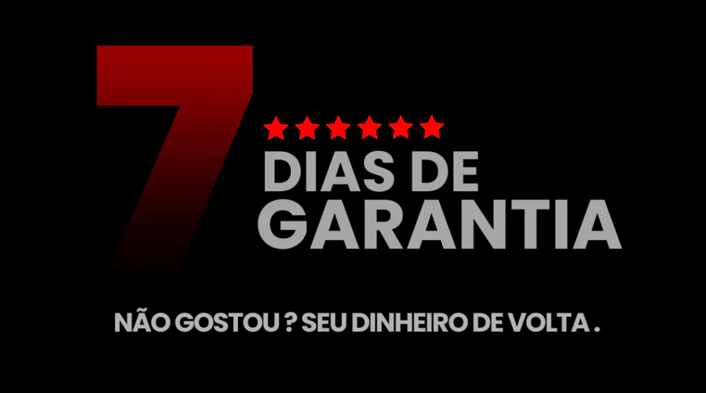 7 Dias de Garantia